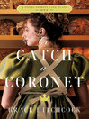 Cover image for To Catch a Coronet